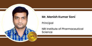 NRI Institute of Pharmaceutical Science, Principal: Mr. Manish Kumar Soni Interview